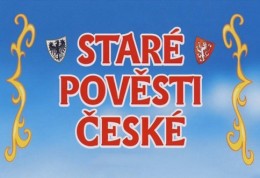 Stare povesti ceske - rozpravka