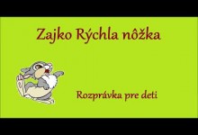 Zajko Rychla nozka (audio)