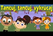 Tancuj, tancuj, vykrucaj (mix 14 pesniciek pre deti)